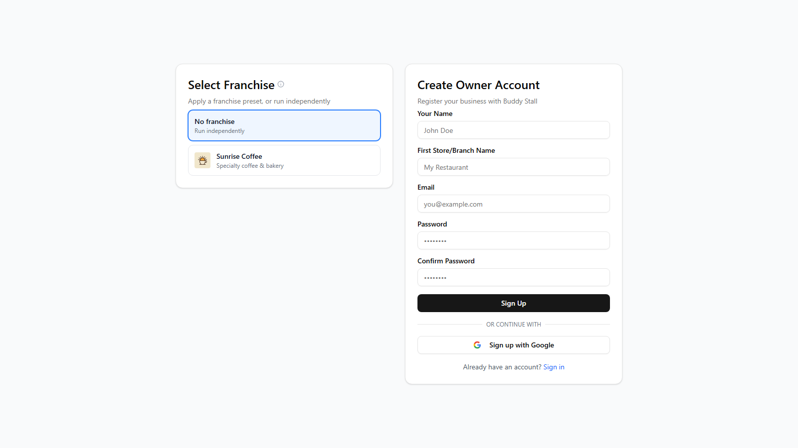 The sign-up screen — the Select Franchise picker (No franchise plus partnered brands) beside the Create Owner Account form